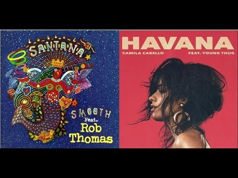 Santana Ft  Rob Thomas V S Camila Cabello Ft  Young Thug   Smooth Havana