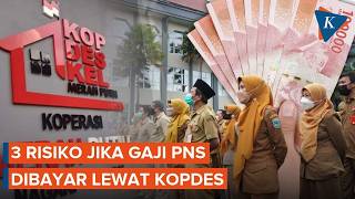 Menkop Pastikan Gaji PNS lewat Kopdes Merah Putih, Ekonom Soroti 3 Risiko Ini