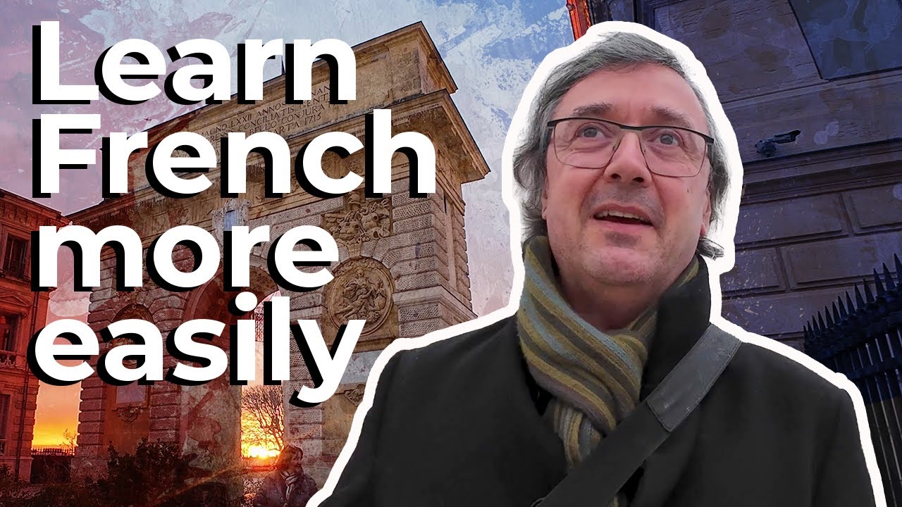 How to learn French MORE EASILY as an adult