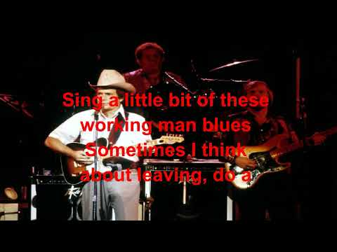 Workin' Man Blues