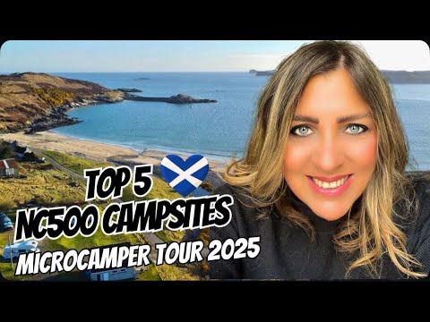 SCOTLAND’S NC500 | TOP 5 CAMPSITES