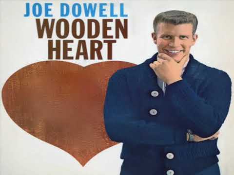 joe dowell - wooden heart - 1961