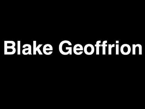 How to Pronounce Blake Geoffrion Montreal Canadiens NHL Hockey Player Runforthecube
