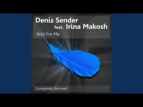 Wait For Me (Stefan Viljoen Remix)