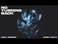 Nicky Romero & Gabry Ponte - No Turning Back (Official Lyric Video)