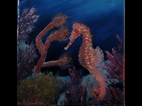 Seahorse Alla Prima Oil Painting with a Palette Knife