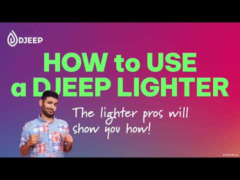 How to Light a DJEEP Lighter