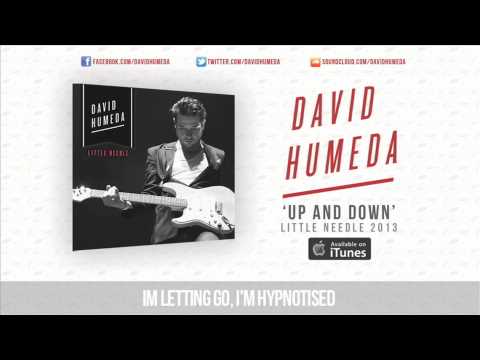 David Humeda - UP AND DOWN Lyrics Version
