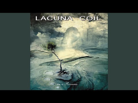 To Myself I Turned - Lacuna Coil