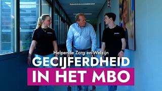 Gecijferdheid in mbo? Reken maar! | Aflevering 2 – Helpende Zorg en Welzijn