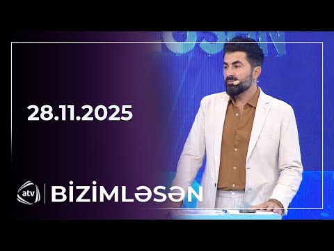 Bizimləsən / 28.11.2025