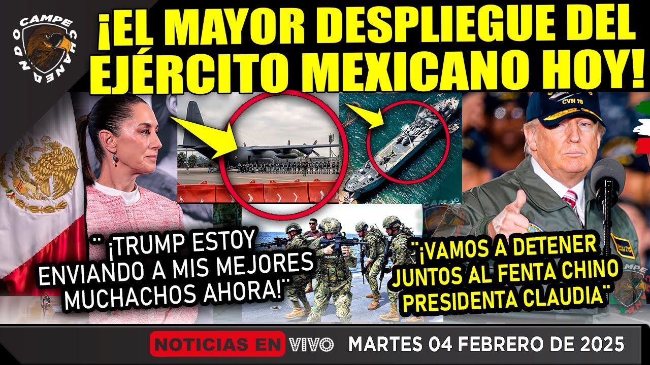 TRUMP QUEDÓ BOCA ABIERTO ¡MÉXICO SORPRENDE CON EL MAYOR OPERATIVO MILITAR! SHEINBAUM CUMPLE