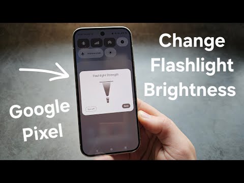 Any Google Pixel - How to Change Flashlight Brightness