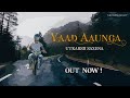 Yaad Aaunga Official Video Utkarsh Saxena New Hindi Song 2020 The Utkarsh Project