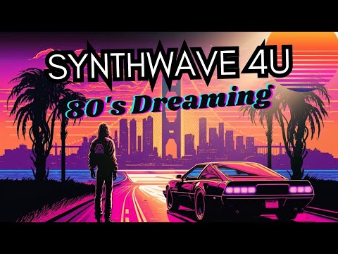 SYNTHWAVE4U || Synthwave - 80's Dreaming [Extended] || Deep focus study/work/sleep 🎶