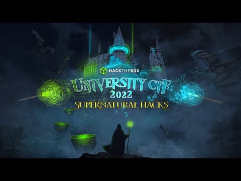 University CTF 2022: Supernatural Hacks Live Hacking Workshops