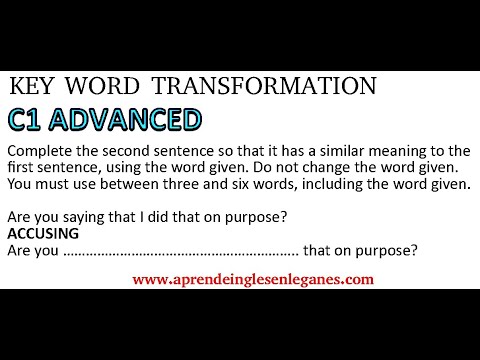 C1 Advanced - Key Word transformation exercise #20
