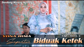 Download lagu Yona Irma - SAPANTUN BIDUAK KETEK | LIVE PERFORMANCE mp3
