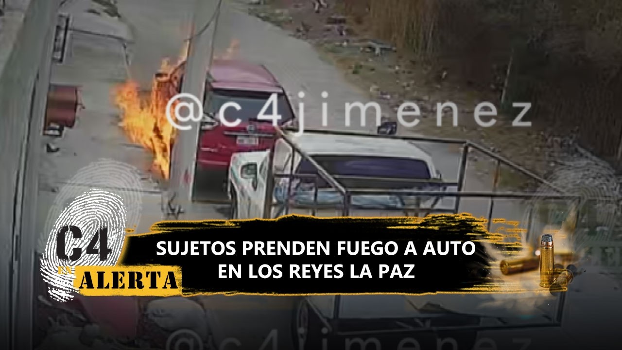 Hombres incendian camioneta y moto en Los Reyes La Paz; fingieron ser del cártel de 'El Mencho'