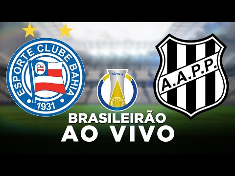 BAHIA 2 x 1 PONTE PRETA Campeonato Brasileiro Série B 2022 8ª Rodada | Narração