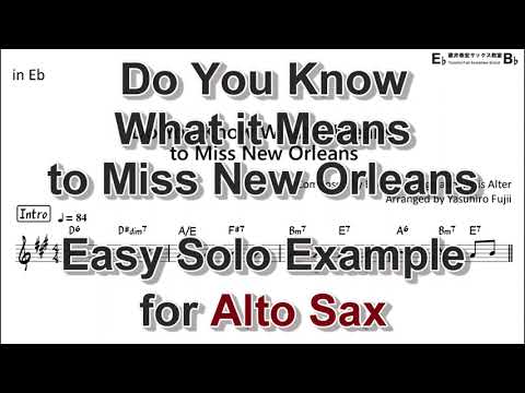 Do You Know What it Means to Miss New Orleans - Easy Solo Example for Alto Sax