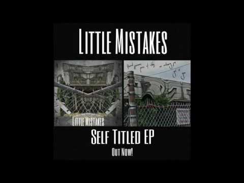 Little Mistakes - Self Titled EP
