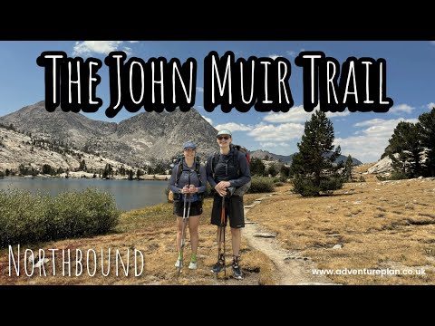 Hiking the John Muir Trail 2025