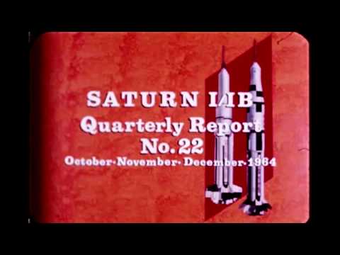 Saturn I/IB Quarterly Film Report Number Twenty-Two - December 1964 (archival film)