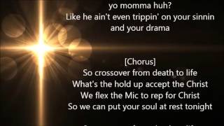Lyrics to &quot;Crossover&quot; song by LECRAE
