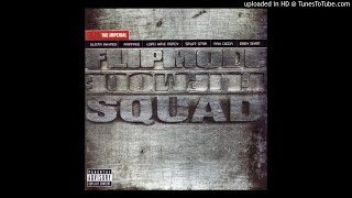Flipmode Squad - 11 - Straight Spittin