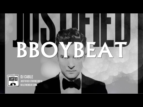 DJ Cable - Justified ???? Bboy BEAT