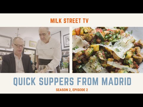 Quick Suppers From Madrid (Season 2, Episode 2)
