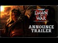 Warhammer 40 000 Dawn Of War IV Official Announce Trailer Gamescom Opening Night 2025