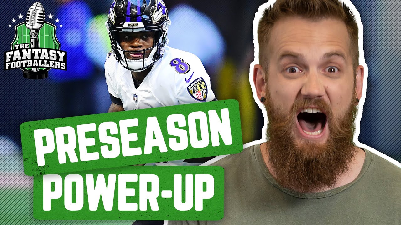 Preseason Power-Up + Crucial Draft Questions