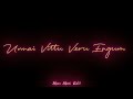 Ennodu Vaa Vaa Endru Solla Matten Whatsapp Status Black Screen Tamil Love Song Massmaniedit