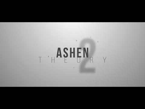 Ashen Theory 2 - NHD [T10 5K Comp]