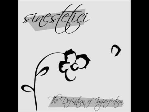 Sinestetici and DoF - A Love Song