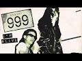 999 - "I'm Alive"/"Quite Disappointing". (1977).