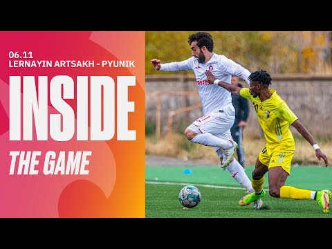Inside the game | Lernayin Artsakh 1:1 Pyunik