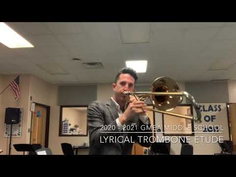 2020 - 2021 GMEA Middle School Lyrical Etude - Trombone