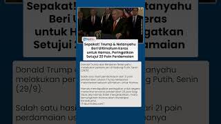 Ultimatum Keras Netanyahu & Trump, Beri Hamas Pilihan: Terima 20 Poin Perdamaian atau Konsekuensi
