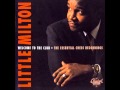 Little Milton - Without my sweet baby