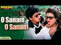 O Sanam O Sanam Mere Janam Lyrical Ravan Raaj Kumar Sanu Sahana Sargam 90s Hits Hindi Songs