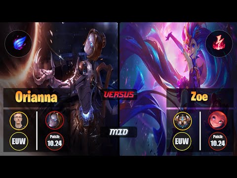 MagiFelix ORIANNA (Mid) [Phase Rush] VS ZOE - Challenger EUW Patch 10.24