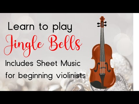 Learn to Play Jingle Bells for Beginning Violinists