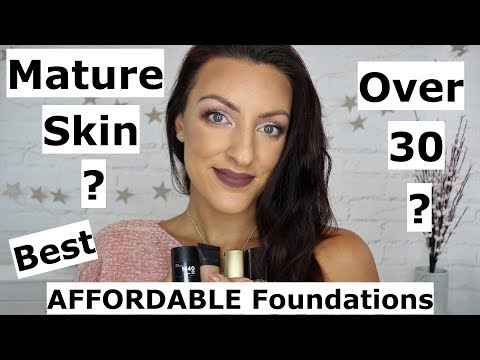 Best AFFORDABLE Foundations for MATURE Skin | AMAZING Foundations Over 30