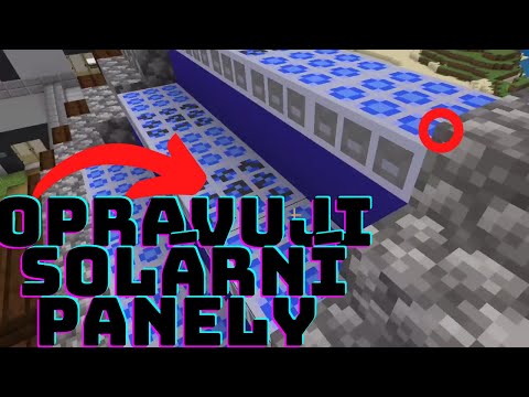 Minecraft cz, ale opravuji SOLÁRNÍ PANELY