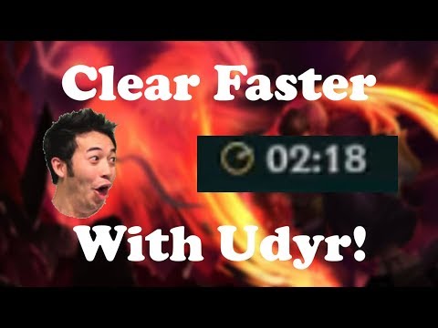 How to Clear Faster with Udyr! [8.3]