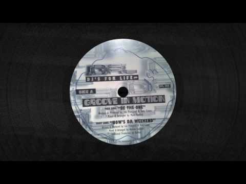 Groove In Motion - Now's Da Weekend