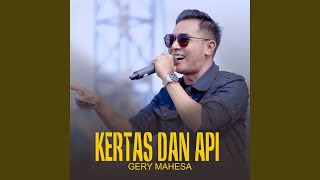 Download lagu Kertas Dan Api mp3